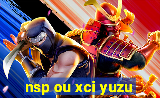 nsp ou xci yuzu